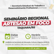 Taquara recebe seminário gratuito para artesãos Secretaria de