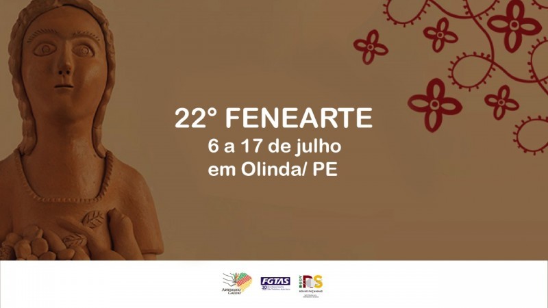 FENEARTE 6 á 17 de julho em Olinda/ PE
