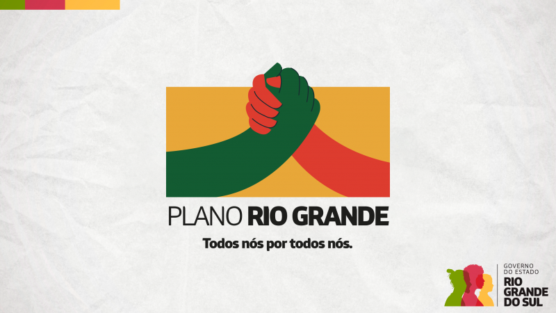 Card tem logo do Plano Rio Grande, escrito "todos nós por todos nós", além do logo do  Estado do Rio Grande do Sul.