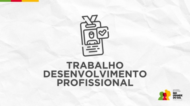 Card tem escrito Trabalho Desenvolvimento Profissional